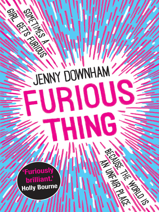 Title details for Furious Thing by Jenny Downham - Available